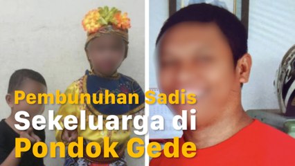 Detik-detik Pembunuhan Sadis Sekeluarga di Pondok Gede