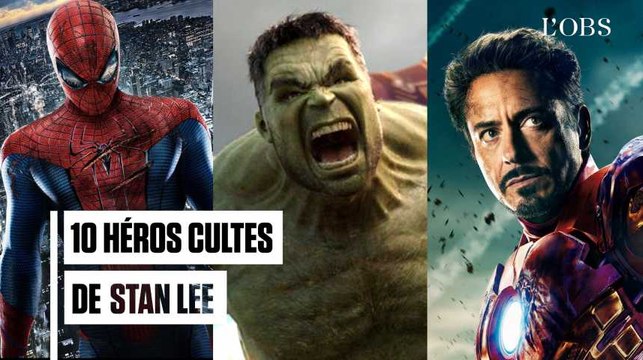 Spider-Man, Hulk, Iron Man... 10 héros cultes de Stan Lee