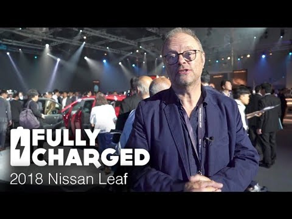 2018 Nissan Leaf | Fully Charged