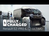 Renault EZ Pro & EZ Ultimo | Fully Charged