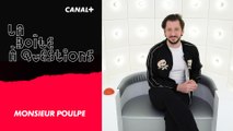 La Boîte à Questions de Monsieur Poulpe – 13/11/2018