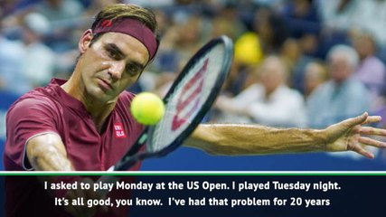 I don't always get scheduling help - Federer
