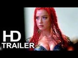 AQUAMAN (FIRST LOOK - 'Amazing Worlds' Trailer NEW) 2018 Amber Heard, Jason Momoa Movie HD