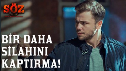 Söz | 59. Bölüm - Bir Daha Silahını Kaptırma!