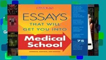 [P.D.F] Essays That Will Get You into Medical School (Barron s Essays That Will Get You Into