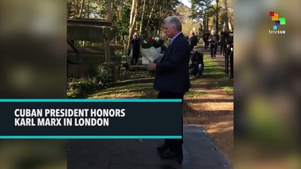 Cuban President Honors Karl Marx In London