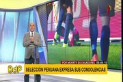Selección Peruana envió emotivo mensaje tras accidente de escolares en Chachapoyas