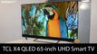 TCL X4 QLED 65-inch UHD Smart TV Features