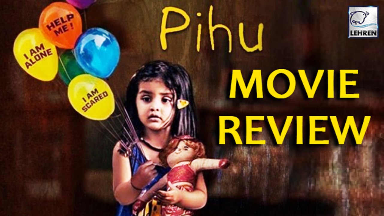 PIHU Movie Review: Tense And Chilling | Siddharth Roy Kapur