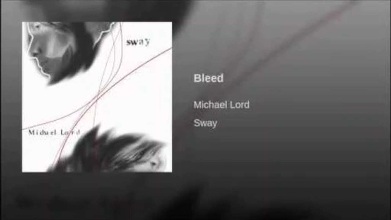 Michael Lord - Bleed