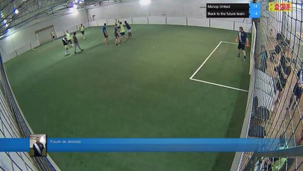 Faute de Jerome - Monop United Vs Back to the future team - 15/11/18 20:00 - LIGUE 4