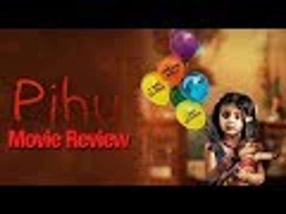 PIHU Movie Review: Tense And Chilling | Siddharth Roy Kapur