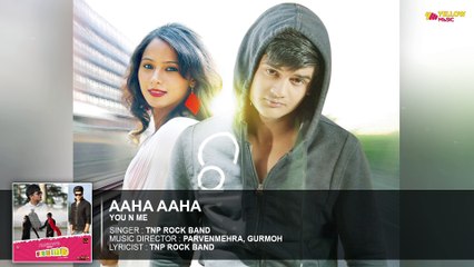 Aaha Aaha | Full Audio Song | You N Me | Latest Punjabi Songs | Yellow Music