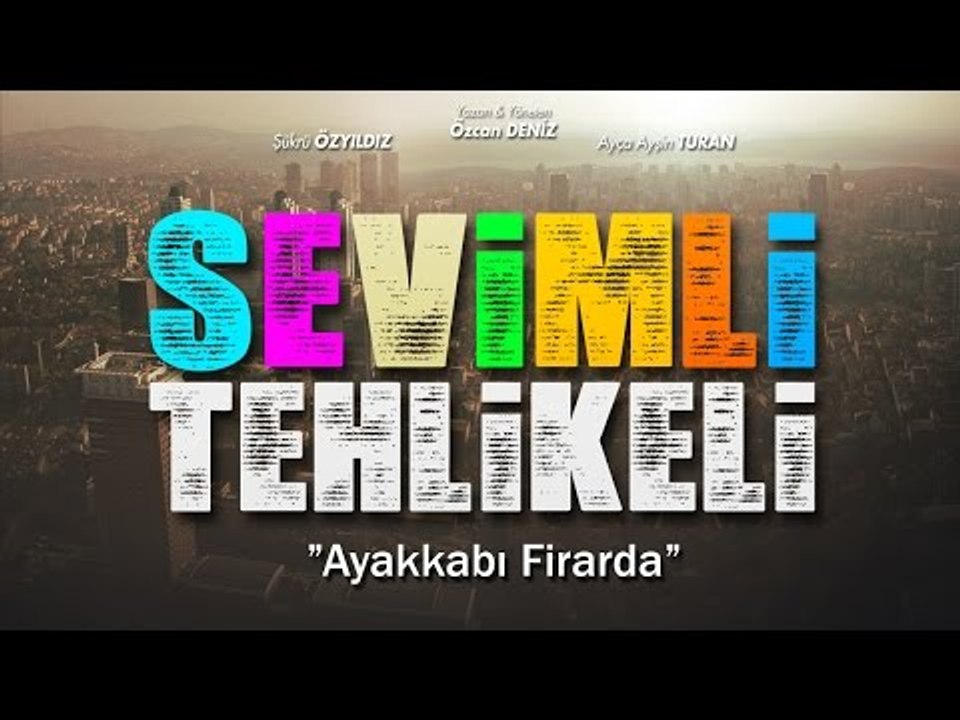 Sevimli Tehlikeli - Ayakkabı Firarda