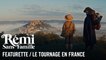 Rémi sans famille, le tournage en France_