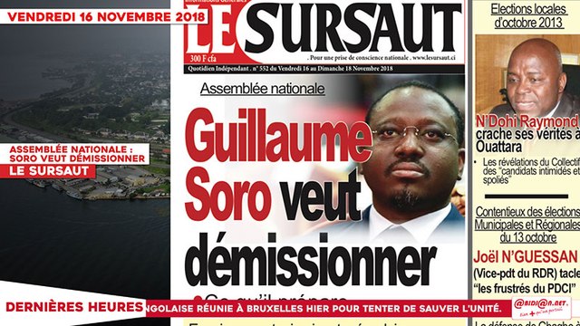 Le Titrologue du 16 Novembre 2018 : Assemblée nationale, Guillaume Soro veut démissionner