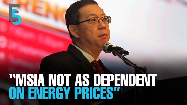 EVENING 5: LGE: Malaysia is not as dependent on energy prices