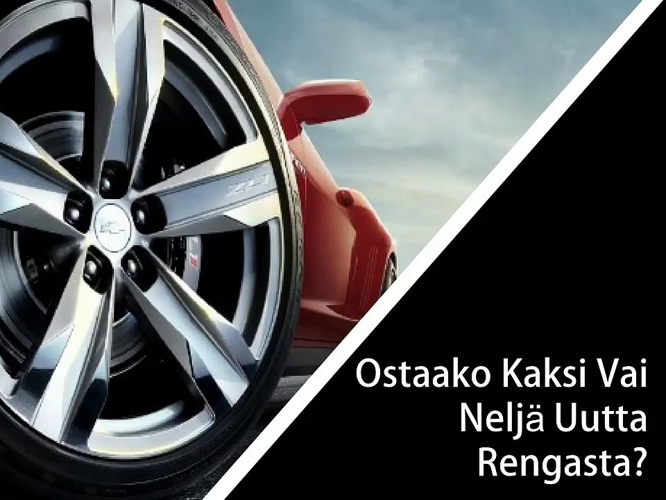 Ostaako Kaksi Vai Nelja Uutta Rengasta