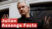 5 Facts You Didn't Know About Julian Assange  founder of Wikileaks