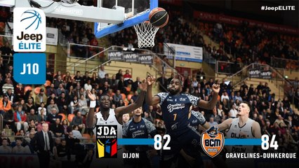 Jeep® ÉLITE : Dijon vs Gravelines-Dunkerque (J10)