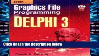 F.R.E.E [D.O.W.N.L.O.A.D] Learn Graphics File Programming with Delphi 3 [E.B.O.O.K]