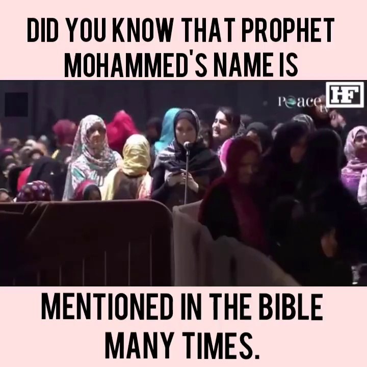 Has Prophet Mohammad been mentioned in the BIBLE, True Path -PLS SHARE WITH YOUR CHRISTIAN FRIENDS