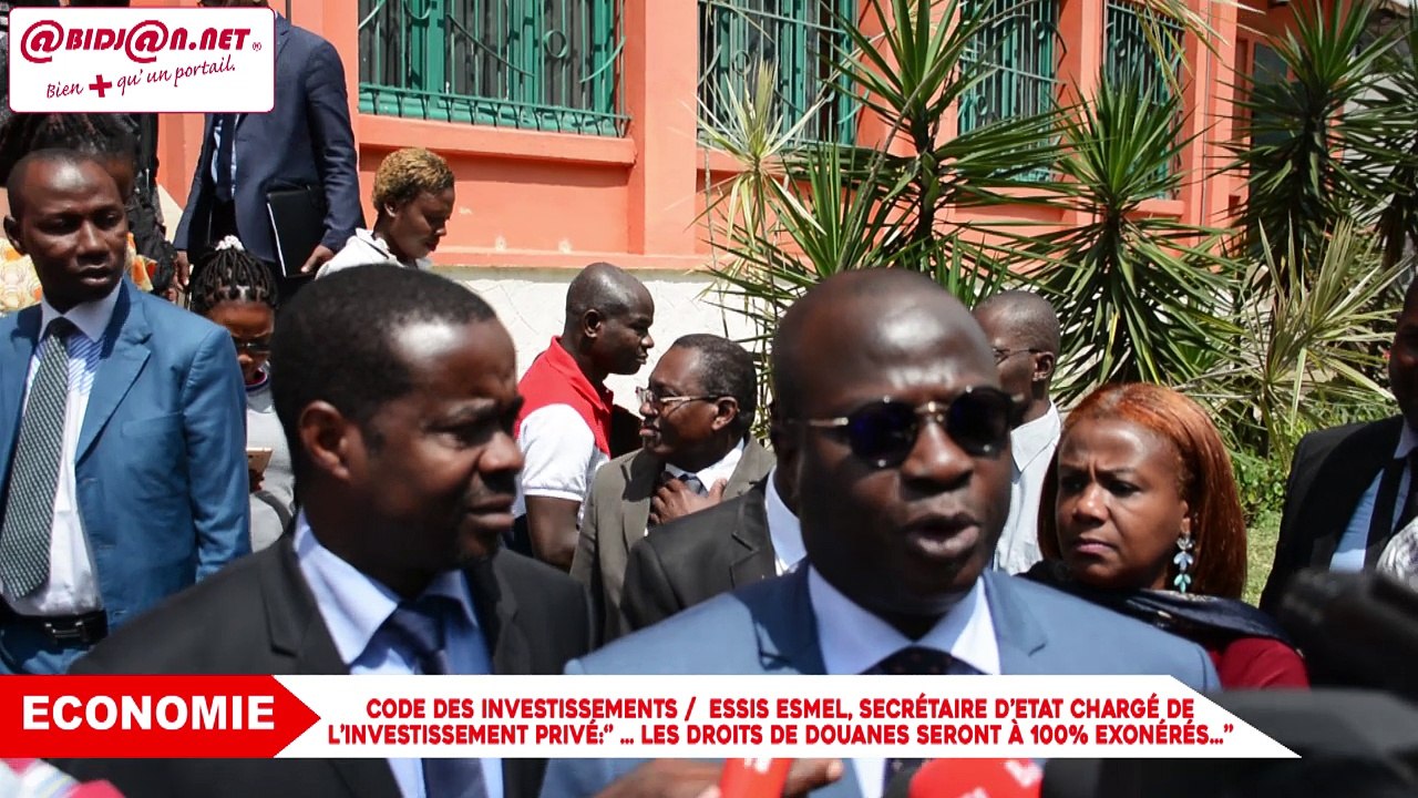 Code des investissements -Essis Esmel, secrétaire d’Etat chargé de l’investissement Privé- ‘’ … les droits de douanes seront à 100% exonérés…’’