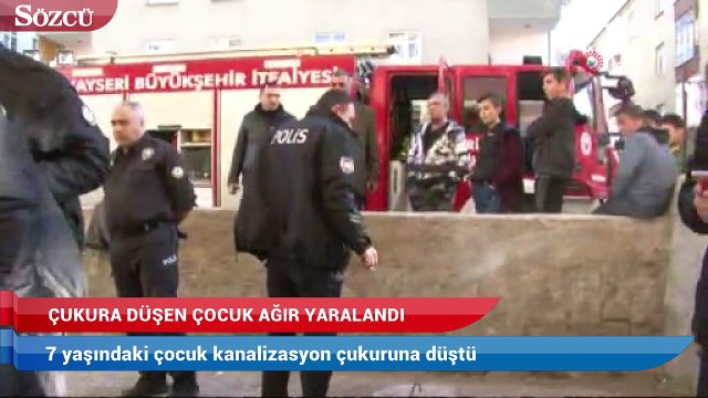 7 yaşındaki çocuk kanalizasyon çukuruna düştü