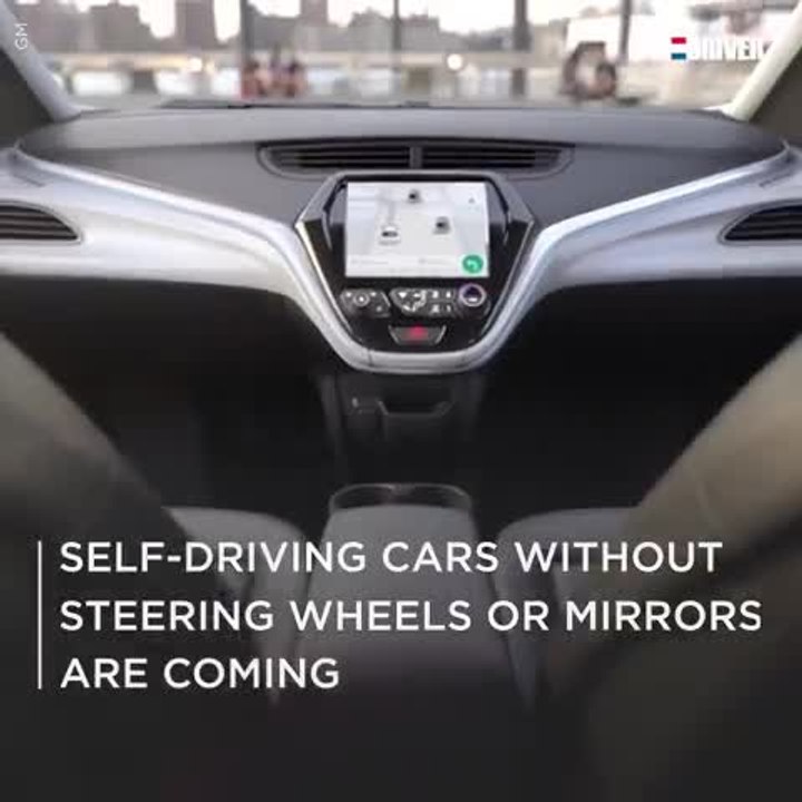 Self-Driving Cars without Steering Wheels or Mirrors Are Coming
