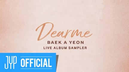 백아연(Baek A Yeon) "Dear me" Live Album Sampler