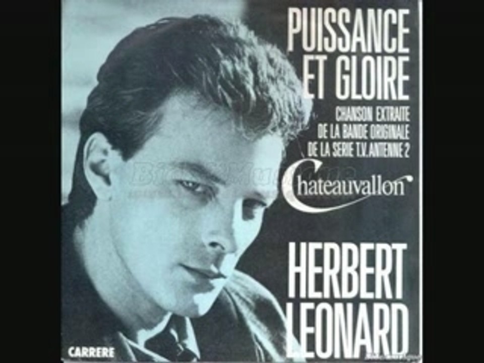 Herbert leonard "puissance et gloire" 1984