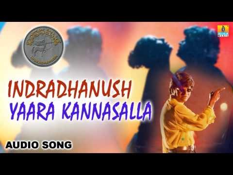 Indradhanush | Yaara Kannasalla Audio Song | Shivarajkumar, Abhisarika
