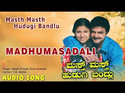 Masth Masth Hudugi Bandlu - Madhumasadali | Audio Song | Giri Dwarakeesh, Ashika