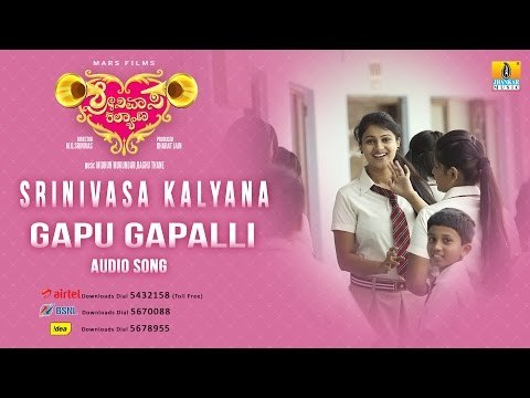 Srinivasa Kalyana | Gapu Gapali | Audio Song | M G Srinivas, Nikhila Rao, Kavitha