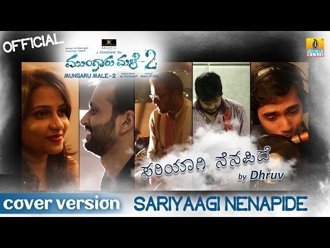 Mungaru Male 2 | Sariyaagi Nenapide Cover Version | by Dhruv | Duet Version
