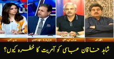 Why is Shahid Khaqan Abbasi sniffing danger of 'dictatorship'?