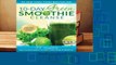 [BEST SELLING]  10-Day Green Smoothie Cleanse: Lose Up to 15 Pounds in 10 Days! by J.J. Smith