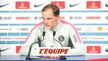 Tuchel «On joue le match comme si c'était un amical» - Foot - L1 - PSG