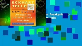 About For Books  A New Earth: Awakening to Your Life's Purpose by Eckhart Tolle