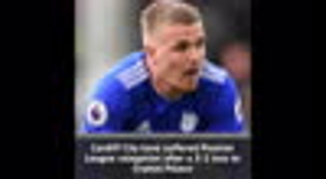 BREAKING: Cardiff relegated from Premier League