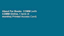 About For Books  COMM (with COMM Online, 1 term (6 months) Printed Access Card)  Best Sellers Rank