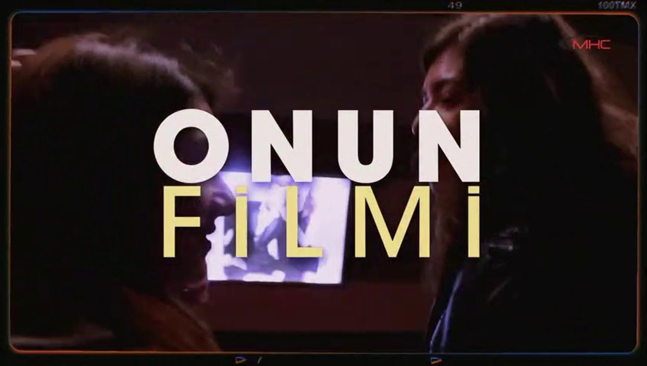 Onun Filmi | Trailer