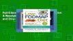 Full E-book The Complete Low-FODMAP Diet: A Revolutionary Plan for Managing IBS and Other