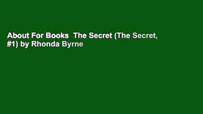 About For Books  The Secret (The Secret, #1) by Rhonda Byrne