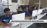Kasus Pilot Lion Air Pukul Pegawai Hotel Naik ke Penyidikan