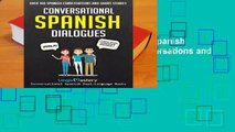 About For Books  Conversational Spanish Dialogues: Over 100 Spanish Conversations and Short