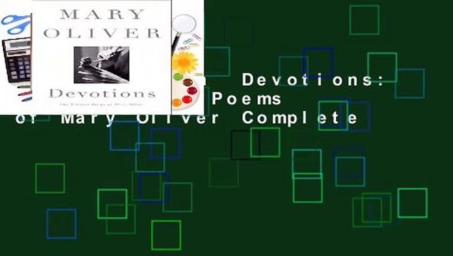Full version Devotions: The Selected Poems of Mary Oliver Complete