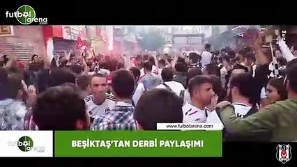 Beşiktaş'tan derbi paylaşımı