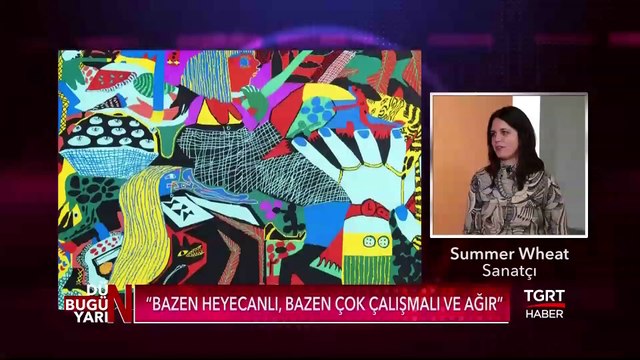 Summer Wheat - Dün Bugün Yarın - Aslıgül Atasagun Çebi - 05.05.2019