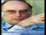 Caso meyong - declarações de cabral ferreira.